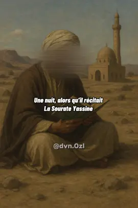 L’homme qui est mort en lisant la sourate Yassine #rappels_islam #muslim #fyp 