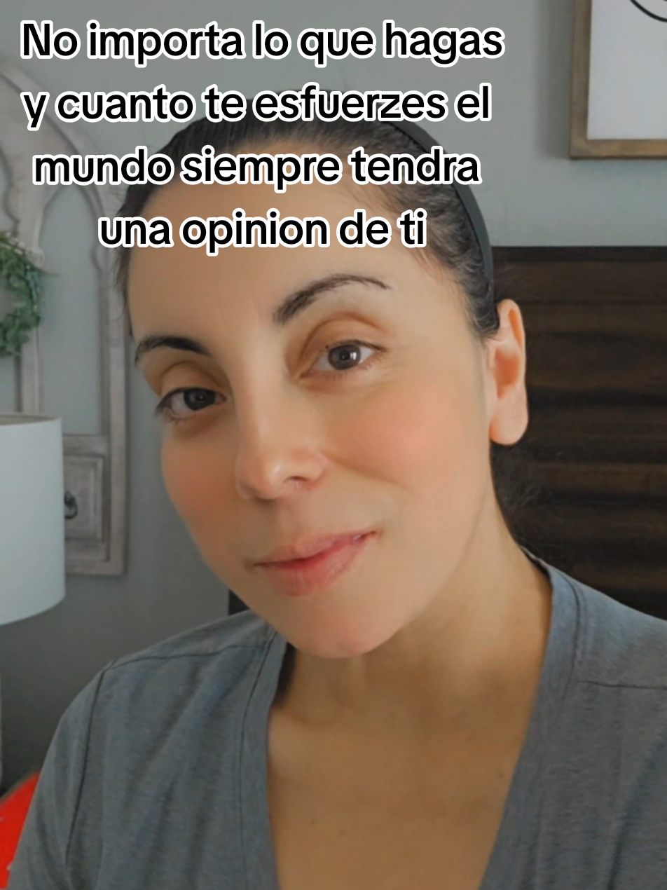 No importa lo que hagas y cuanto te esfuerzes el mundo siempre SIEMPRE tendra una opinion de ti #creatorsearchinsights #healing #christiantiktok #motivation #SelfCare 