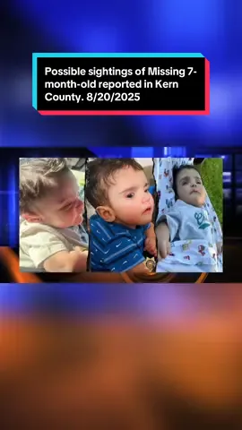 🔺 #BREAKINGNEWS 🔺The San Bernardino County Sheriff's Department confirmed Wednesday morning that they are aware of a possible sighting of missing 7-month-old Emmanuel Haro reported in Kern County. 