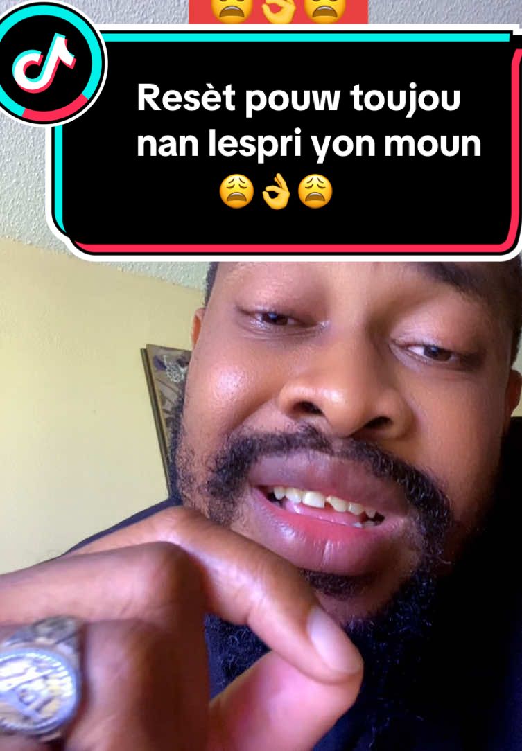 Resèt pouw toujou  nan lespri yon moun 😩👌😩#haittiantiktok🔥🔥🔥 #haitiennetiktok🇭🇹🇭🇹🇭🇹🇭🇹😍😍😍😍 #haitian #tiktoklive #fyp 
