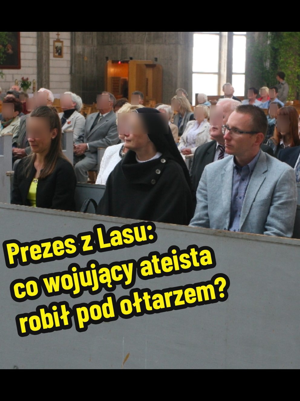 @Prezes z Lasu Forever!  Co wojujący ateista jakim jest Prezes z Lasu robił w pierwszej ławce w kościele na prymicjach salwatorianina o. Jacka N.? Czy poszedł tam pod wpływem żony, a może wojujący ateiści to najbardziej wierzący ludzie? #grzegorzbraun #biblia #katolik 