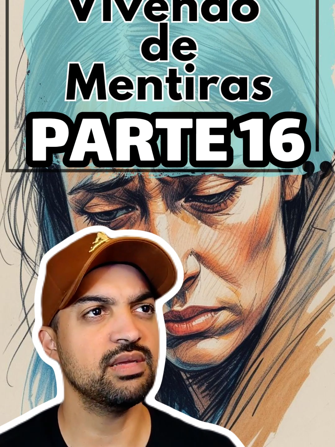 PARTE 16 - Vivendo de Mentiras #whatsappstatus #whatsappstatu #conversasdowhatsapp #relacionamento #plottwist