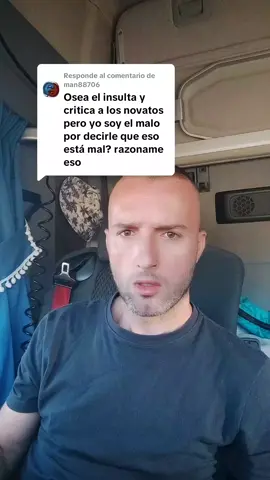 Respuesta a @man88706 a ver si dejamos ya de criticar sin saber, que ya estoy un poco cansao de ti socio, si no te gusta el contenido desliza, mejor aún bloqueame y desliza vete a tocar las pelotas a otro #truck #camion #camioneros #viral #fyp 