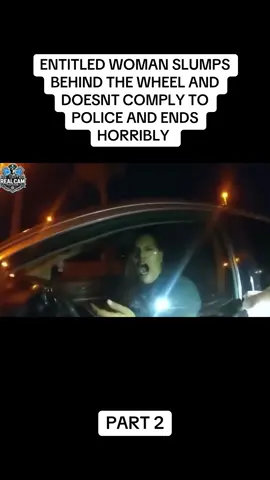 ENTITLED WOMAN SLUMPS BEHIND THE WHEEL AND DOESNT COMPLY TO POLICE AND ENDS HORRIBLY PART 2 #Police #bodycam #copsusa #karensoftiktok #cops 