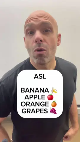 ASL foods: Banana apple orange grapes, ￼ #SignWithJP #ASL #SignLanguage