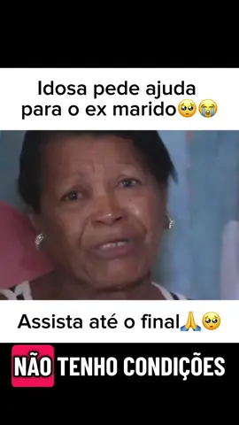 Idosa pede ajuda para o ex marido  