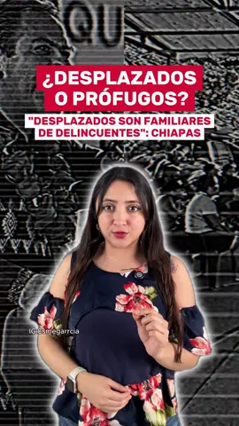 Gobierno de Chiapas asegura que los desplazados que huyeron a Guatemala son familiares de delin-cu3ntes #noticias #chiapas #chiapastiktok  #chiapasmexico🇲🇽 #ultimahora 