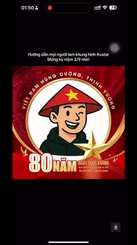 Hướng dẫn mọi người cách tải khung nền avatar cho lễ kỷ niệm 80 năm ngày Quốc Khánh 2/9! #khunghinhquockhanh2025 #quockhanh2025 #kyniem80namquockhanh #xuhuong 