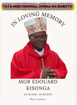 Tata Mgr Édouard Kisonga, repos éternel! On se reverra devant Dieu! @followers @tiktok #followers #tiktok