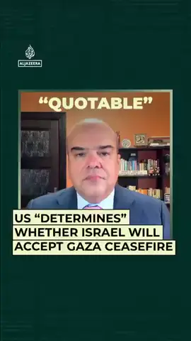 Middle East analyst Mouin Rabbani says whether Israel accepts a ceasefire deal with Hamas will largely depend on how much leeway the US gives it to continue its genocide in Gaza.
