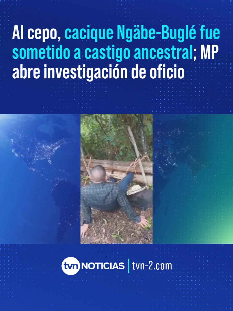 El Ministerio Público confirmó que abrió de oficio una investigación tras conocerse que un cacique de la región Nedrini, en la comarca Ngäbe-Buglé, fue sometido a un castigo ancestral conocido como el cepo. #TVNNacionales #TVNNoticias #NoticiasPanamá #TVNPanama #TVNCorresponsales #NgäbeBuglé 