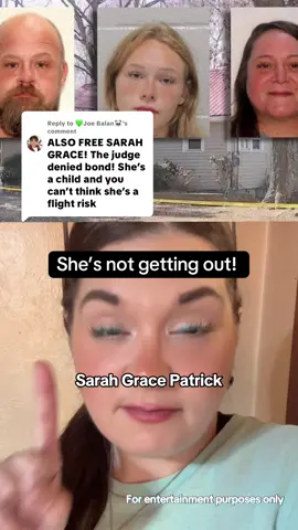 Replying to @💚Joe Balan🐼 Sarah Grace Patrick update! She was denied bond at her hearing. Her family members showed up to support her wearing tee shirts with her name on them. What do u think? #crimetok #truecrime #truecrimenews #crimenews 