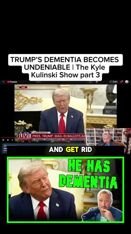TRUMP’S DEMENTIA BECOMES UNDENIABLE | The Kyle Kulinski Show#xuhuong #new #fyp #vairal #trump2024🇺🇸 