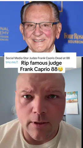 Rip famous judge Frank Caprio 88😢 #frankcaprio #sad #rip #foryoy 