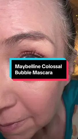 Maybelline Colassal Bubble Mascara @Maybelline NY #colassalbubblemascara #makeup #mascara #over50 #tiktokshoplabordaysale 
