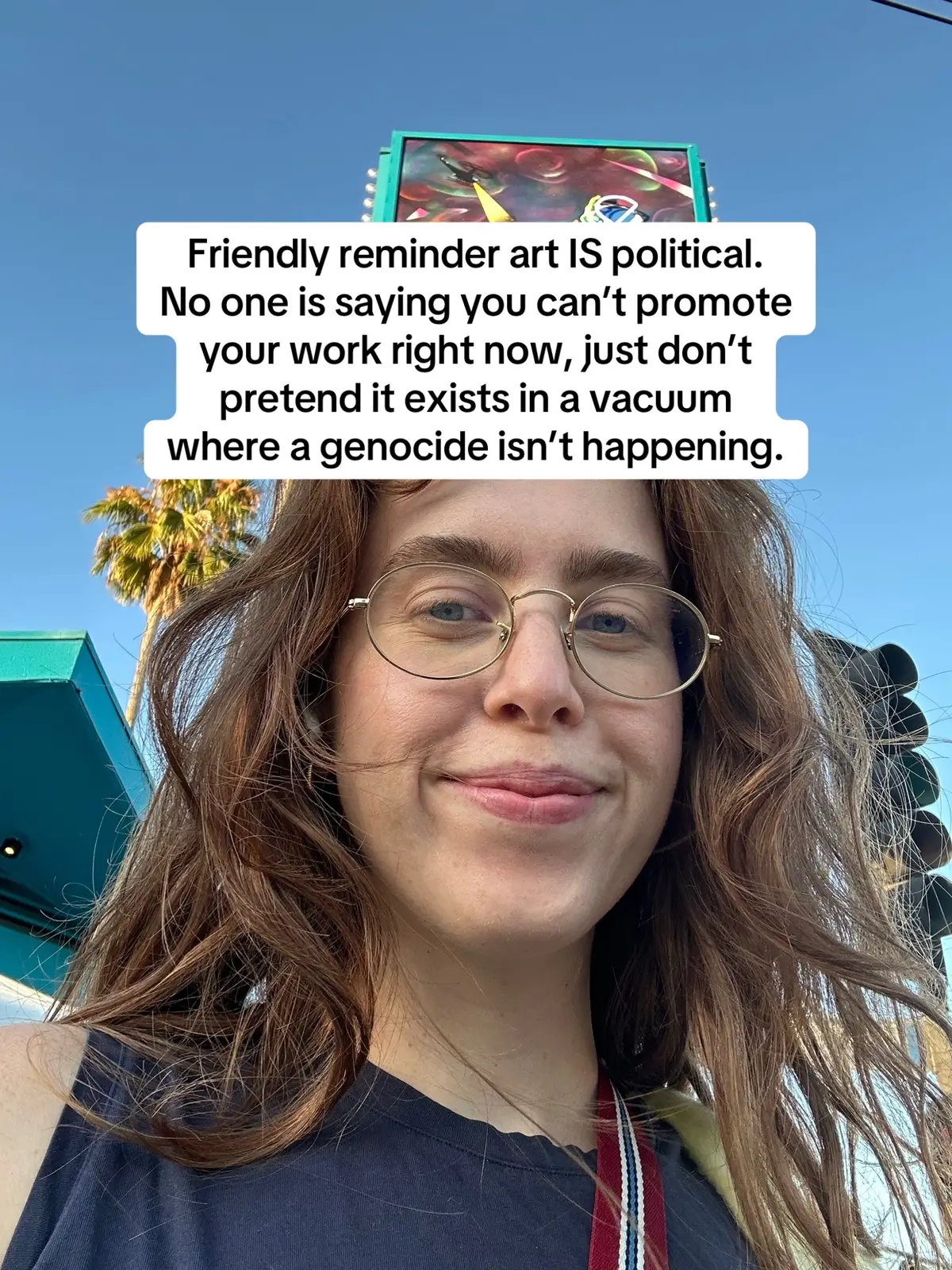 Art is political because your success is latitudinal. #freepalestine always. Make art. Speak up. Donate. 