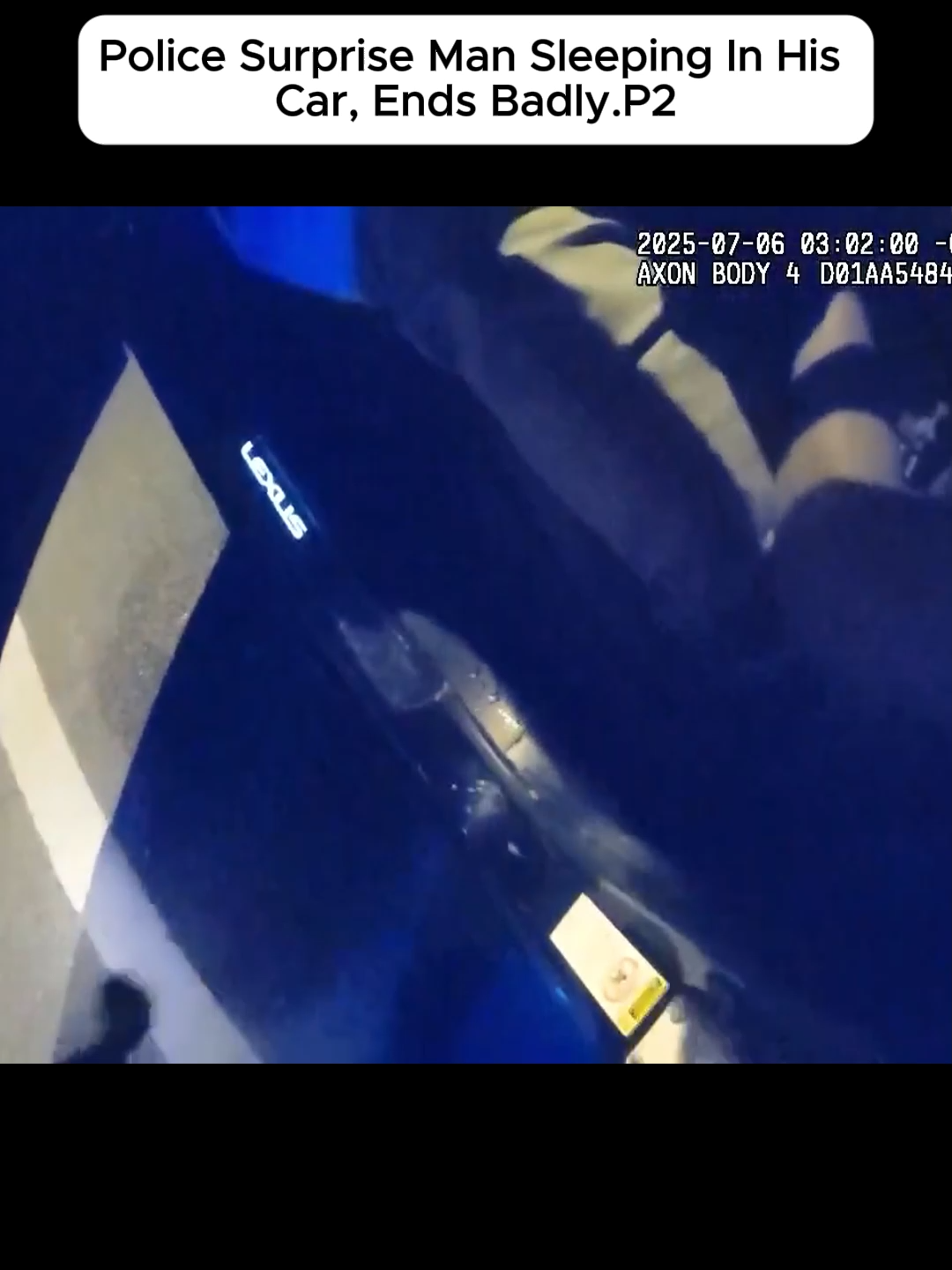Police Surprise Man Sleeping In His Car, Ends Badly#cop