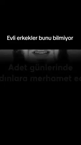 Evli erkekler bunu bilmiyor! . . #evlilik #kadın #erkek #adet #namaz