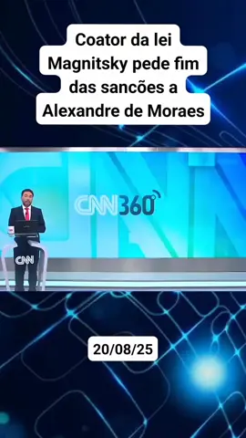 Coator da lei Magnitsky pede fim das sancões a Alexandre de Moraes . #noticias #politica 