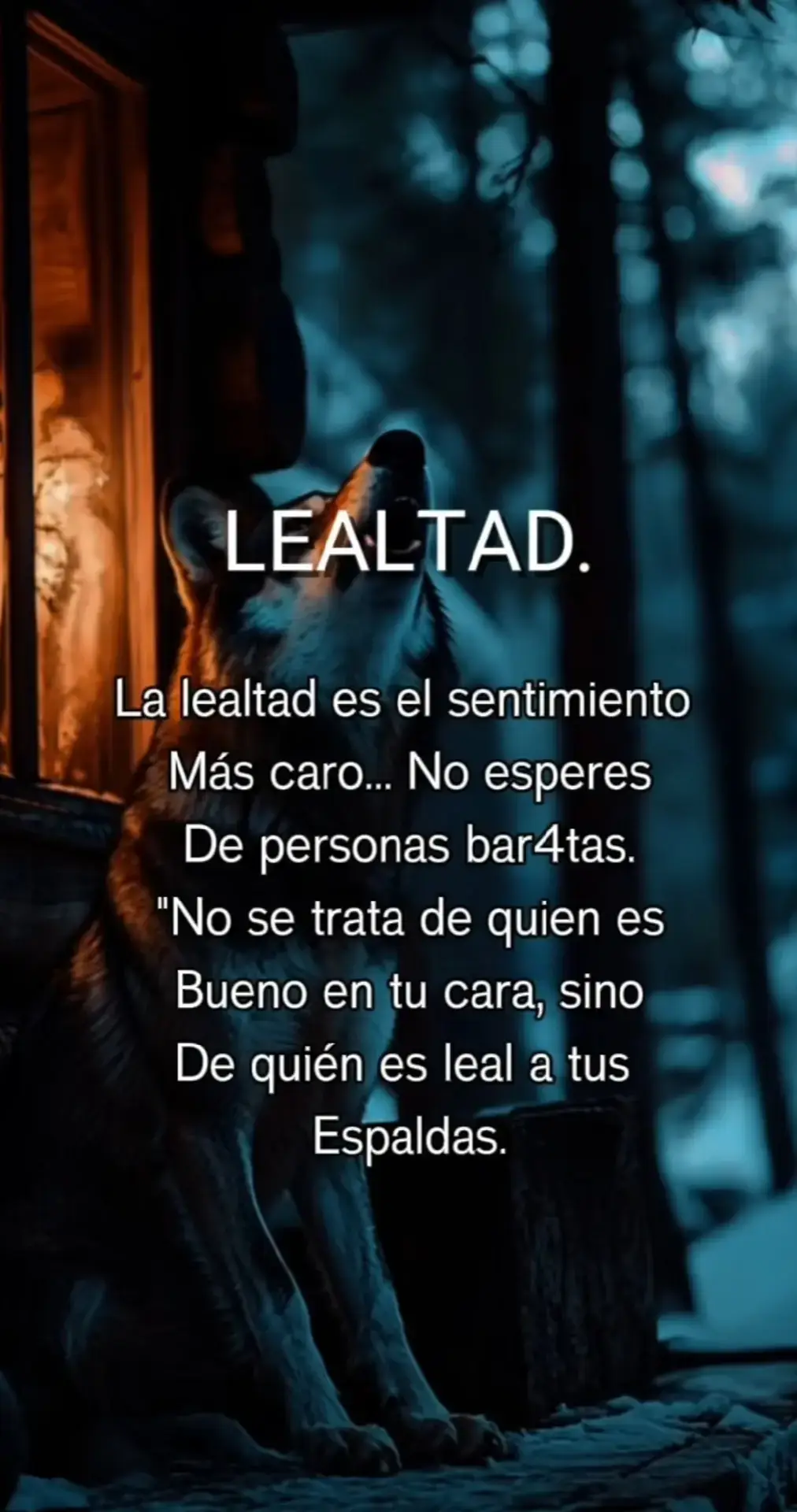 la lealtad no tiene precio. 