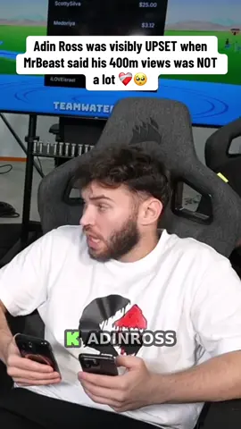 Adin Ross was visibly UPSET when MrBeast said his 400m views was NOT a lot ❤️‍🩹🥺 #mrbeast #adinross #xqc #teamwater #viral 