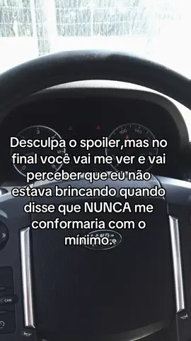 Desculpa o spoiler,mas no final você vai me ver e vai perceber que eu não estava brincando quando disse que NUNCA me conformaria com o mínimo.  #superação #viralvideos #viraltiktok 