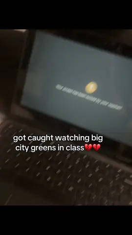 thats my show😔 #bigcitygreens #disney #teacher #school #chromebook 