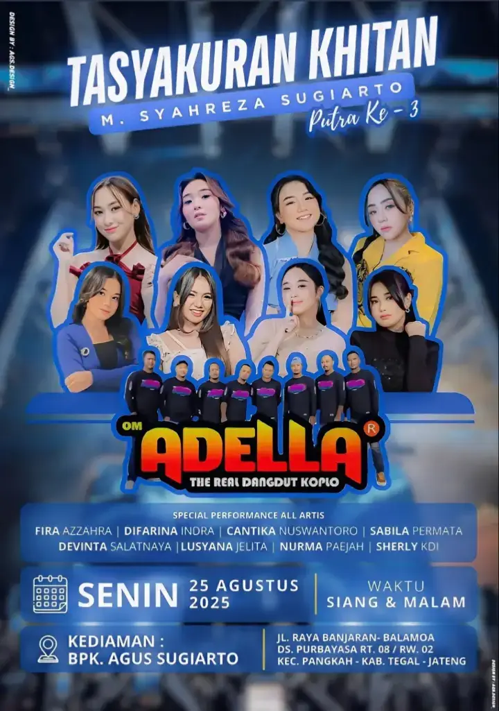 🗓️ Jangan lewatkan OM ADELLA Di: DS. Purbayasa-Kec. Pangkah - Kab. TEGAL - JATENG | Senin: 25 Agustus 2025 Waktu: Siang & Malam  Acara Tasyakuran Khitan : M. SYAHREZA SUGIARTO📍 All Artist OM ADELLA : - Fira Azzahra | Difarina Indra | Cantika Nuswantoro | Sabila permata | Devinta Salatnaya | Lusyana jelita | Nurma Paejah | Sherly kdi 📌 @OM ADELLA OFFICIAL @Henny Adella #tegal24jam  #omadella #jawatengah #allartisadella #adellagirls
