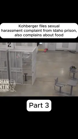 Kohberger files sexual harassment complaint from Idaho prison, also complains about food - Part 3 #usa #idaho #bryankohberger #podcasts #onthecase