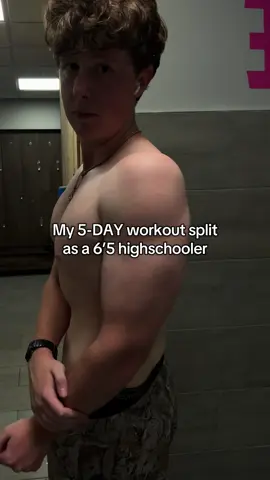 5 day workout split as a highschooler #workoutsplit #5dayworkoutsplit #highschool #tall #gym