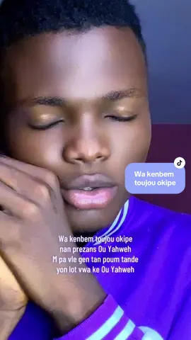 Kenbem toujou okipe nan prezans ou Yahweh😭🙇🏽🙏🏽 #kenbemtoujouokipe #dellybenson #woodletholyvoice #fy 