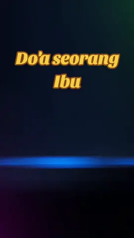 doa seorang ibu 