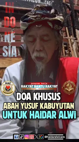 Doa Khusus Abah Yusuf Kabuyutan Sundanesia, Untuk Haidar Alwi. #abahyusufkabuyutan #haidaralwicare #haidaralwiinstitute #haidaralwi #sundanesia 