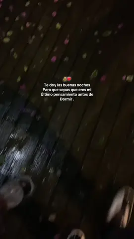 Buenas noches 💘 🥺#xybca #dedicar #frasesparadedicar #frases #dedicarvideos♡ 