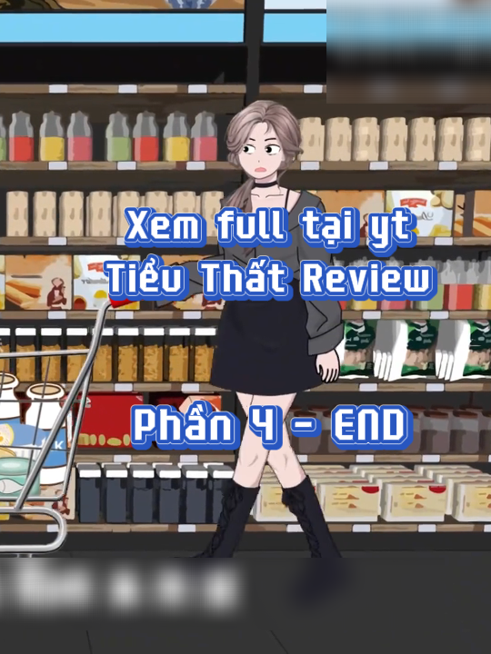 TẬP 4 - END | TẬN THẾ ĐẾN TÔI NGỒI HƯỞNG THỤ NHÌN EM GÁI TRỞ MẶT VỚI MẸ VÀ BỐ DƯỢNG | Tiểu Thất Review #hoathinhtrungquoc #xuhuongtiktok #hoathinh #kinhdi #xuhuong #zombie
