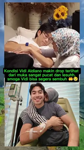 kondisi Vidi Aldiano makin drop  #fypシ゚viral  #viraltiktok  #reels__tiktok  #fyppppppppppppppppppppppp  #vidialdiano 