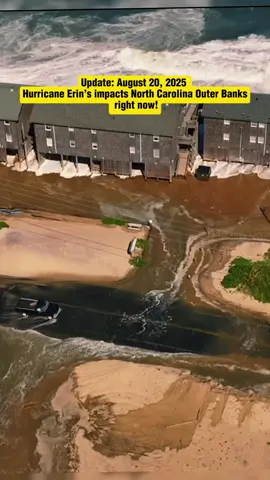 Update: August 20, 2025 - Hurricane Erin’s impacts North Carolina Outer Banks right now! #hurricane #hurricaneerin #Erin #OuterBanks #northcarolina 