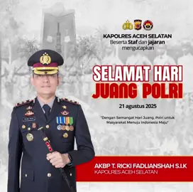 HARI JUANG POLRI  Copyright humaspolresacehselatan Dilarang repost tanpa mencantumkan sumber dan logo Humas Polres Aceh Selatan Foto. Dilarang menyiarkan ulang di media lain tanpa izin. @listyosigitprabowo @spripim.polri @divisihumaspolri @polripresisi @indonesia_police_ @polisi_peduli @polisi_ku @halo_polisi @polisi_indonesia @humaspolresacehselatan @poldaaceh @bidhumaspoldaaceh . . #bidhumaspoldaaceh #kapoldaaceh #poldaaceh #acehselatan #polripresisi #quickwinspresisi #polisibaik