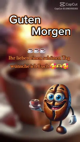#gutenmorgen🥰☕☕☕🍀 