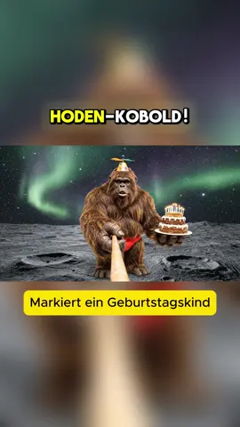 Markiere ein Geburtstagskind 🎂🎁🎈 #geburtstag #ki #bigfoot #bigfootvlog #fds  