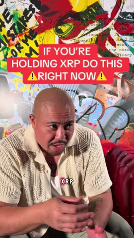 IF YOU’RE HOLDING XRP DO THIS RIGHT NOW #xrp #crypto #investing #finance #wealth 