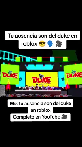 Tu Ausencia son del duke en roblox #sondelduke🍻🎶🎵❤️‍🔥 #dukevacilate #mixtuausenciasondelduke🎶 #pinchetiktokponmeenparati #zully 