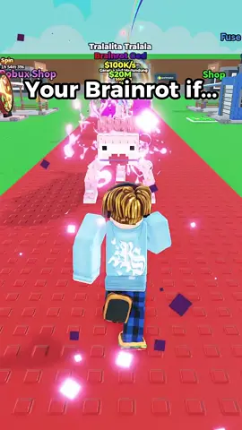 YOUR BRAINROT IF YOU#gaming #brainrot #roblox #stealabrainrot 