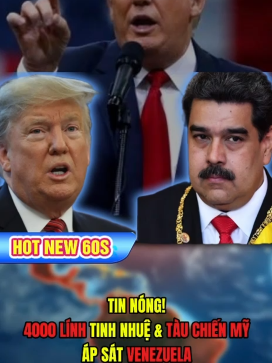 60SHOTNEWS- TIN NÓNG! 4000 LÍNH TINH NHUỆ VÀ TÀU CHIẾN MỸ ÁP SÁT VENEZUELA - CHIẾN TRANH CẬN KỀ #VTVCAB #xungdotquocte #chiensutoancau #hotnews #xuhuong #tinnhanh24h #putin #TRUMP
