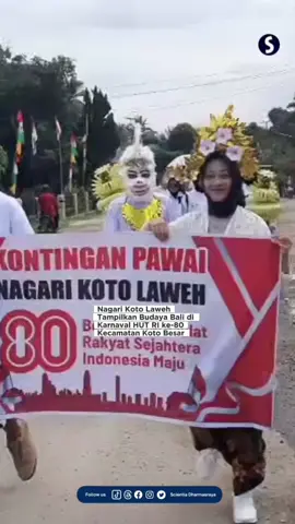 Nagari Koto Laweh Tampilkan Budaya Bali di Karnaval HUT RI ke-80 Kecamatan Koto Besar Dalam Karnaval Budaya HUT RI ke-80 di Kecamatan Koto Besar, Minggu (17/8/2025), Nagari Koto Laweh tampil beda dengan membawa Budaya Bali.  Peserta memakai busana adat Bali, menariknya tampil Hanoman yang biasa kita tonton di fliem India sebagai tokoh penting dalam agama Hindu dan dikenal sebagai kera putih yang setia kepada Sri Rama.  SV:Koto Laweh  Ada info penting tag @scientiadharmasraya ! --'--------------------------'------- #Scientia #Dharmasraya #KotoBesar #HUTRI80 #Pawai 