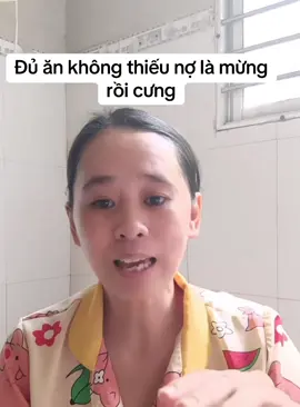 Đủ ăn không thiếu nợ là mừng rồi cưng#hannguyen #xuhuong #justforfun #trending #xuhuongtiktok 