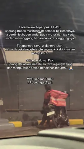 Perjuangan seorang Ayah di luar rumah 😭  #ayah #perjuanganayah #bapak #hidup #rezeki 