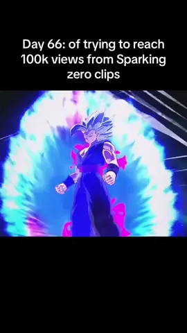 One day I’ll reach 100k views on one video 😎🔥 #fyp #sparkingzero #dragonballsparkingzero #dragonball #gaming