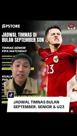 Jadwal TIMNAS bulan SEPTEMBER #timnasindonesia #timnasu23 #fyp #jadwalbola 