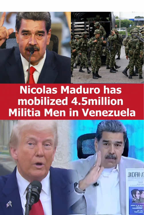 Nicolas Maduro has mobilized 4.5 million Militia Men in Venezuela!! #venezuela #maduro #usa #america #american#breakingnews 